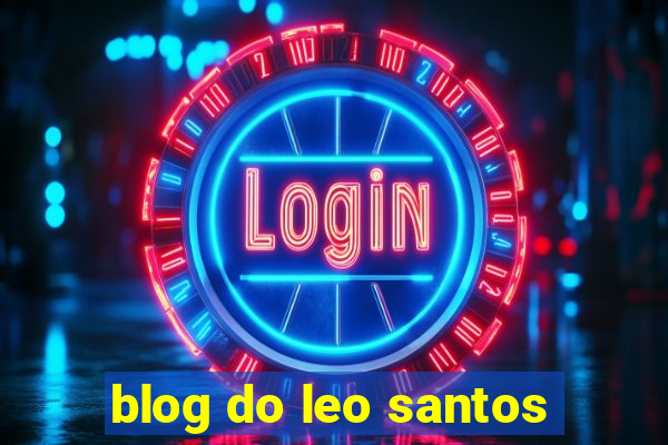 blog do leo santos